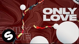 Deepend - Only Love (Official Lyric Video)