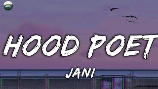 JANI - Hood Poet (Lyrics)