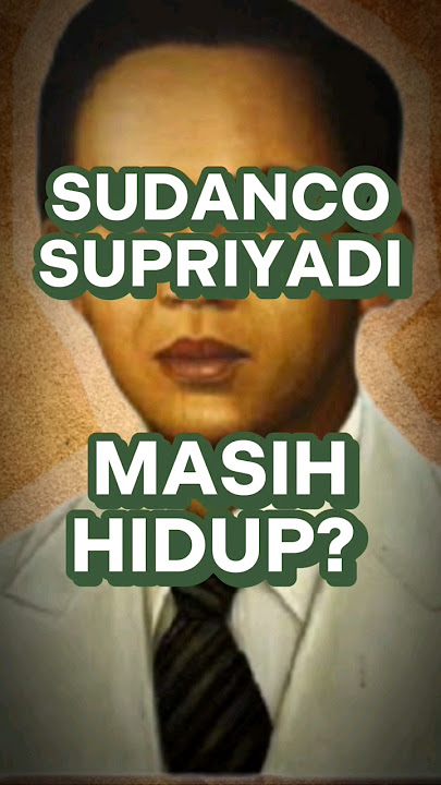 SUPRIYADI PETA MASIH HIDUP? #supriyadi #peta #pembelatanahair #misteri #sejarahindonesia #fyp