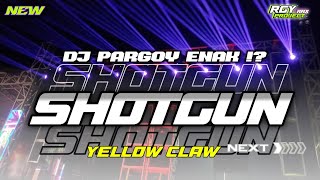 Dj Shotgun Pargoy Enak Buat Joget Style Ngeloss  Rgy Project Rmx