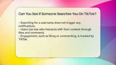 Can You See If Someone Searches You On TikTok? - Everyday-Networking