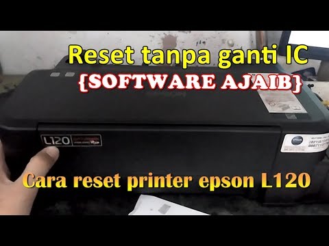 Cara Memperbaiki Epson L120 - Simak Gambar Berikut