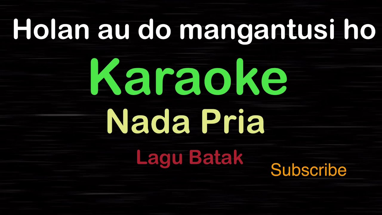 HOLAN AU DO MANGANTUSI HO-Lagu Batak -Arvindo |KARAOKE NADA PRIA ​⁠ -Male-Cowok-Laki-laki@ucokku
