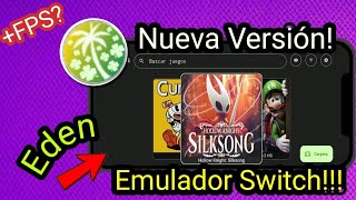 🚀Nueva Versión Del Emulador De Switch "Eden" ¿Mejoras De Rendimiento?🤔