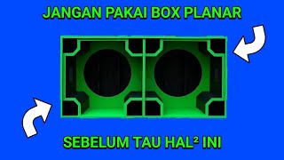 Kelebihan kekurangan box planar jangan pakai sebelum tau hal ini…