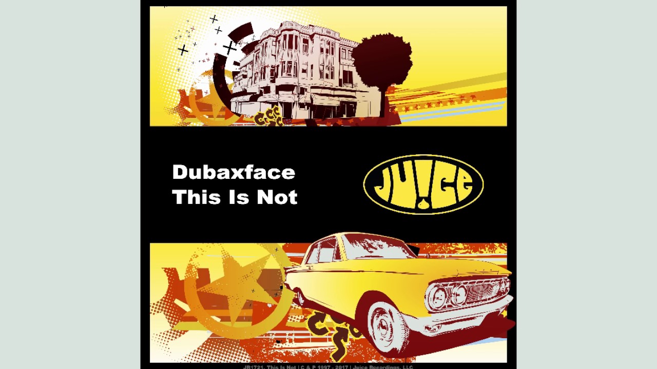 Dubaxface  - This Is Not - Original Mix