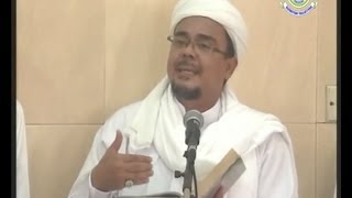 Kisah Keberanian Nabi Muhammad SAW menghadapi Musuh - Habib Rizieq Shihab