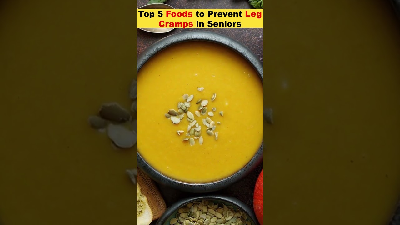 Top 3 Foods to Prevent Leg Cramps in Seniors Strengthen Your Legs!