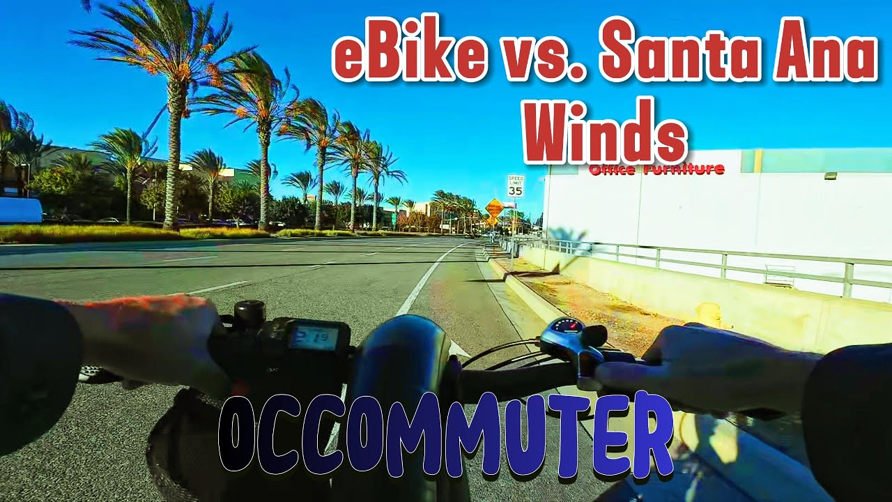 Электровелосипед против ветра Санта-Ана во время пятничной поездки на работу.