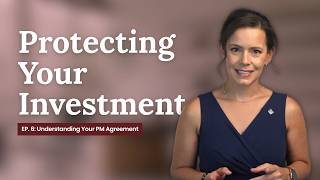 EP. 6: Your Responsibilities as Property Owner | Understanding Your Property Management Agreement