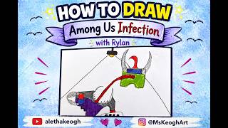 How to Draw Among Us infection Rylan