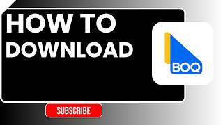 How to Download BOQ Mobile App | Install & Setup Guide 2026