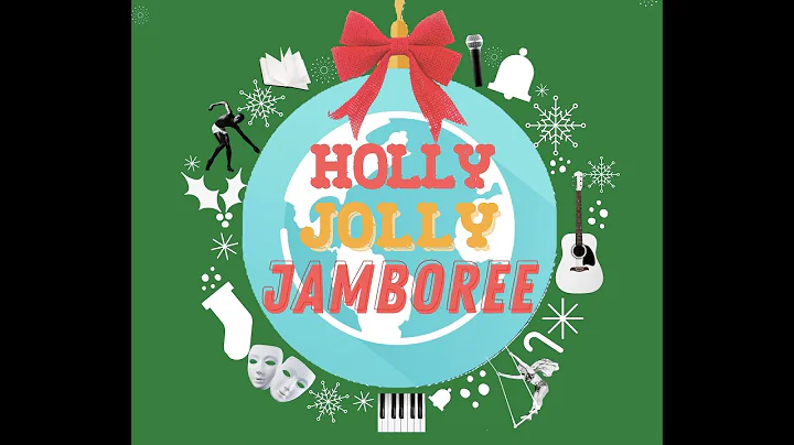 Holly Jolly Jamboree - A Virtual All Around the World Artful Experience