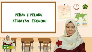 ECONOMICS - THE ROLE OF ECONOMIC ACTORS IN ECONOMIC ACTIVITIES