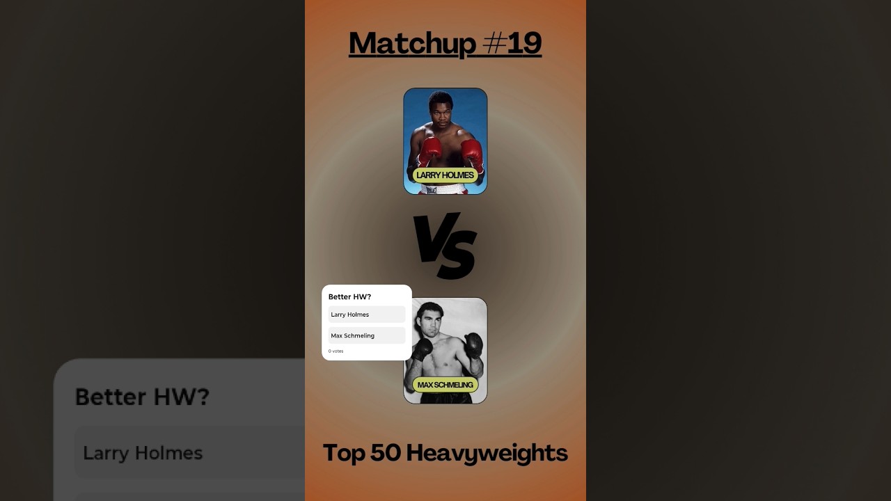 Matchup 19: Holmes vs Schmeling | Heavyweight Fantasy Battle