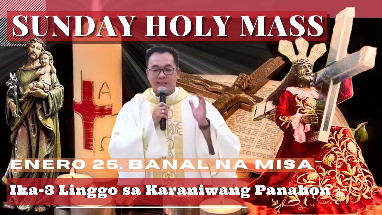 FILIPINO MASS TODAY SUNDAY || January 25  ONLINE MASS  |  REV FR DOUGLAS BADONG