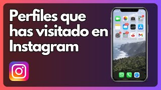 Cómo ver los perfiles que has visitado en Instagram IOS y Android screenshot 3