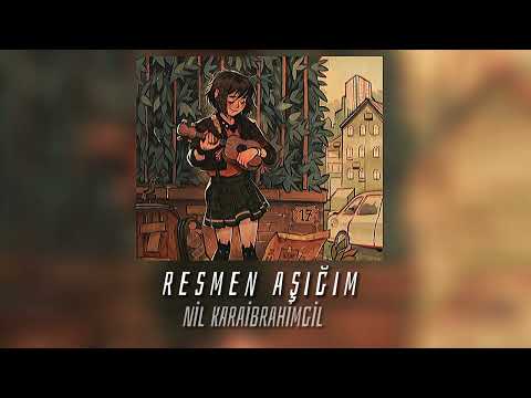 Nil Karaibrahimgil - Resmen aşığım(speed up)