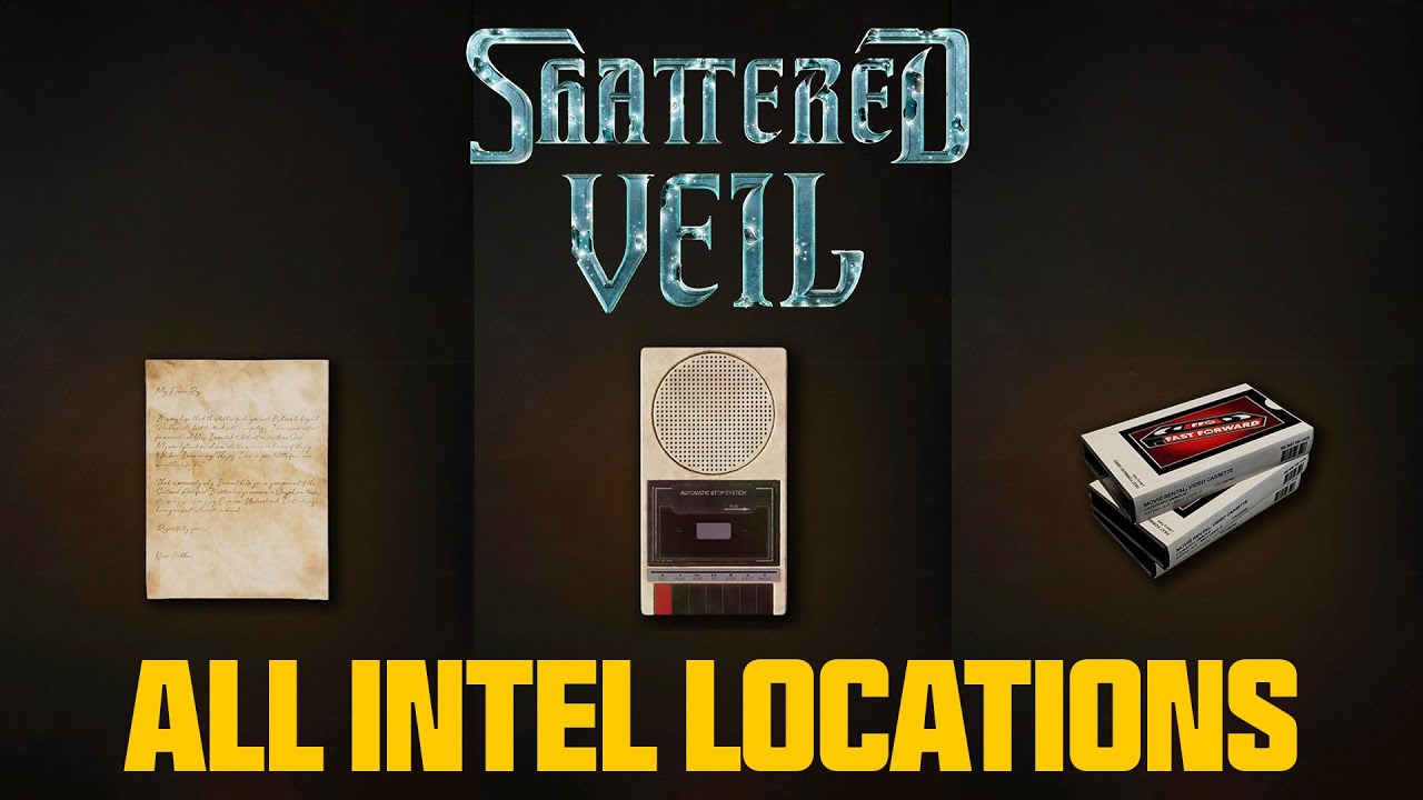 ALL SHATTERED VEIL INTEL LOCATIONS & STEPS - BLACK OPS 6