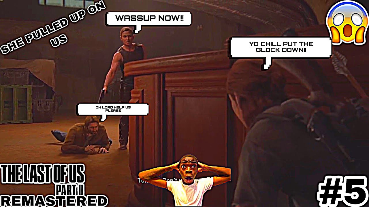 “ABBY PULLED UP ON US AND SHE WANT ALL THE SMOKE😱😱” THE LAST OF US PART 2 REMASTERED GAMEPLAY #5