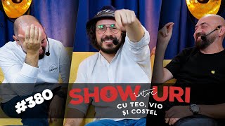 #380 | Stai flămând, stai prost | Între show-uri cu Teo, Vio și Costel