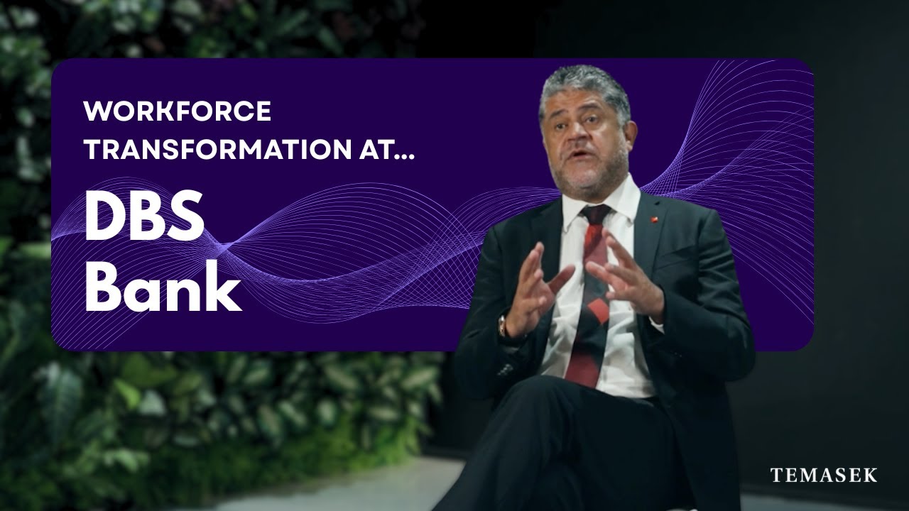 Workforce Transformation at DBS