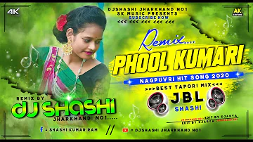 DJ shashi Phool Kunawi  Nagpuri Vibrate mix dj song