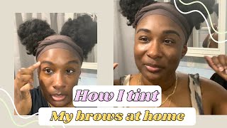 Tint your brows at home! Quick and Easy!