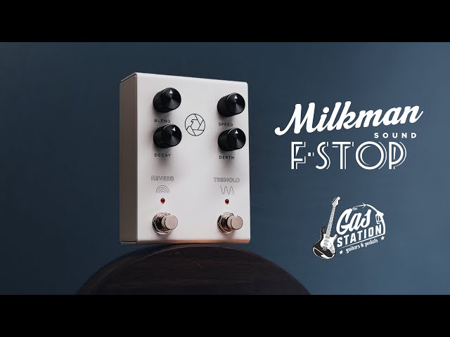 Milkman F-Stop | #Tremolo & #SpringReverb - YouTube