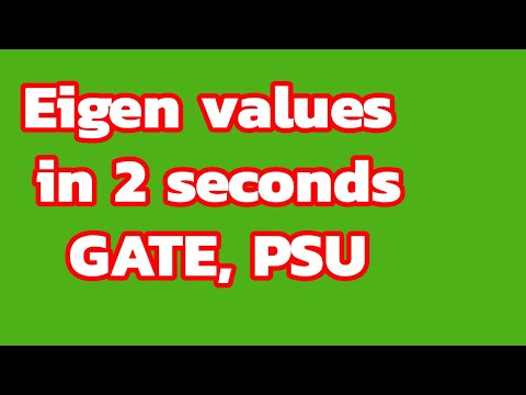 Eigenvalue find out in 2 second | GATE PSU exam made easy| Gate made easy