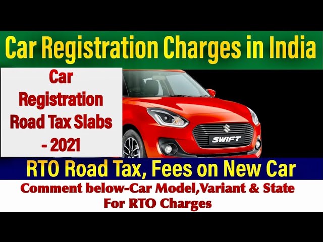 RTO Charges for Registering a Car: Car Registration Charges in India