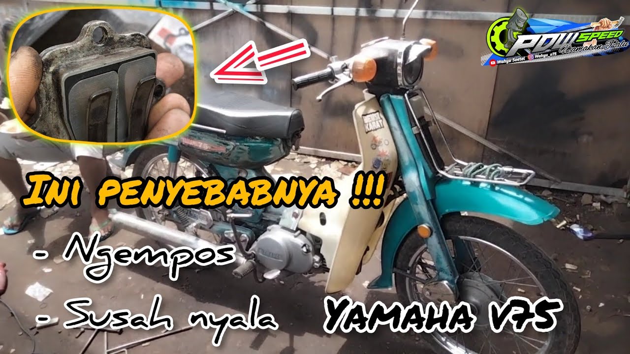 Cek Membran Masalah Yamaha v75 Ngempos Susah Nyala Pagi Hari || PDW Speed 79cc