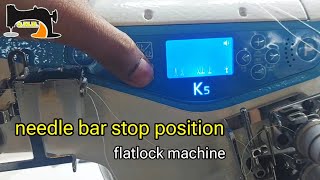 needle bar stop position jack k5 flat lock sewing machine