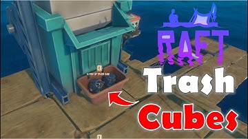 Getting Trash Cubes - Raft Gameplay - E6