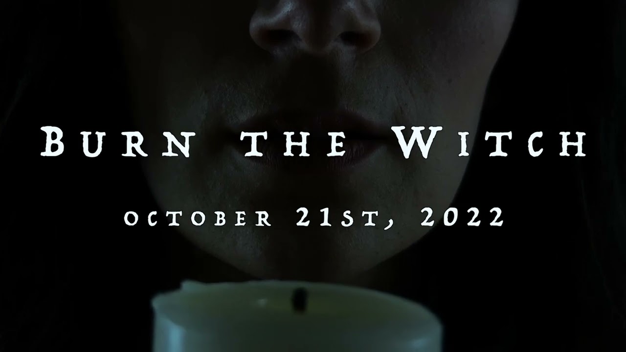 Burn The Witch: The Series | Teaser Trailer 2 | Release Date | Youtube