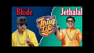 Jethalal vs Bhide thug life   Thug life    new Thug life video    Jetha Thug Life 2021