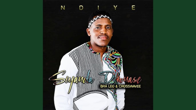 Siyanda Dyonase ft Bra Leo & Crosswavee - Ndiye (Official Music Video) 