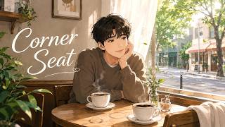 Corner Seat | Korean Romantic Cafe Pop ☕ Soft Acoustic Love Song screenshot 5
