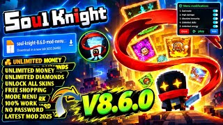 SOUL KNIGHT MOD MENU V8.6.0 NEW 2026- Soul Knight Mod Apk Unlimited Money &Unlock All Character