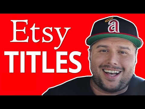 Etsy Titles And Tags