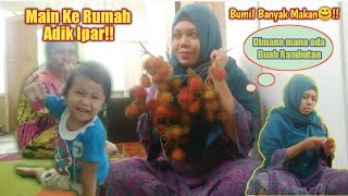 Main ke Rumah Adik Ipar - Bumil Banyak Makan ❗