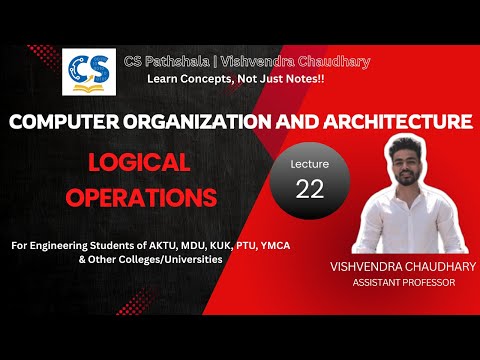 COA | Unit-2 | Lecture-22 | Logical Operations | AKTU B.Tech Computer Science