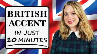 Have the Modern R.P accent in just 10 mins!!  | Enjoy!  | British English