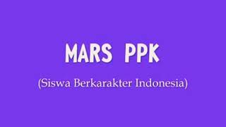 Download Lagu MARS PPK (Siswa Berkarakter Indonesia) Download Lagu MARS PPK (Siswa Berkarakter Indonesia)