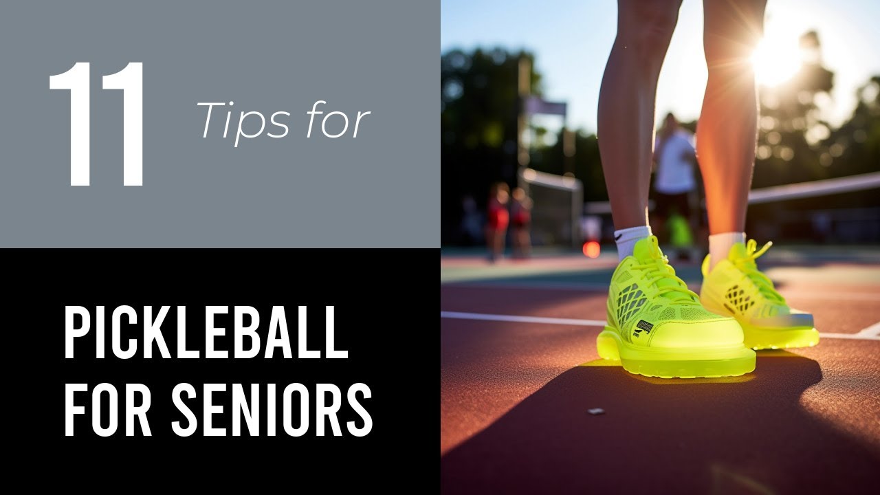 11 Tips On Pickleball For Seniors Near Me YouTube