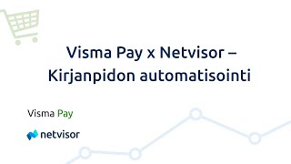 Visma Pay X Netvisor Kirjanpidon Automatisointi