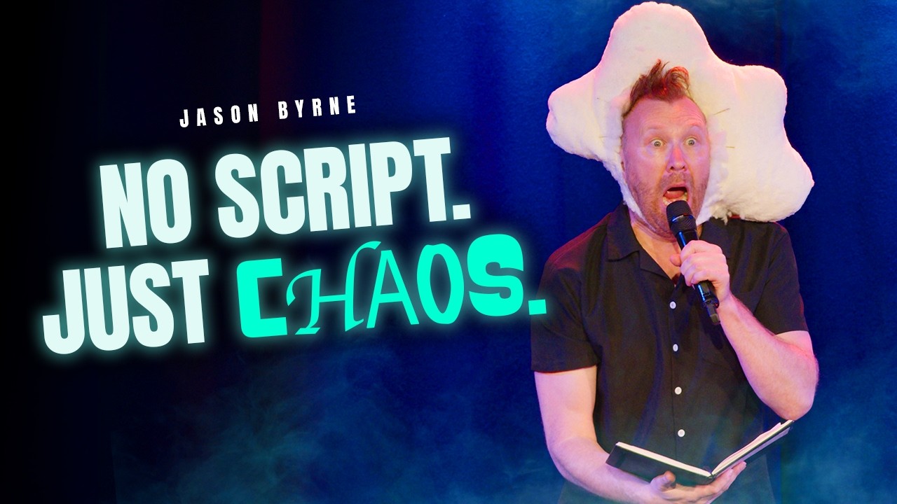 No Script. Just Chaos. | Jason Byrne