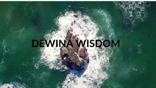 Dewina Wisdom Introductory Video Motivational Video