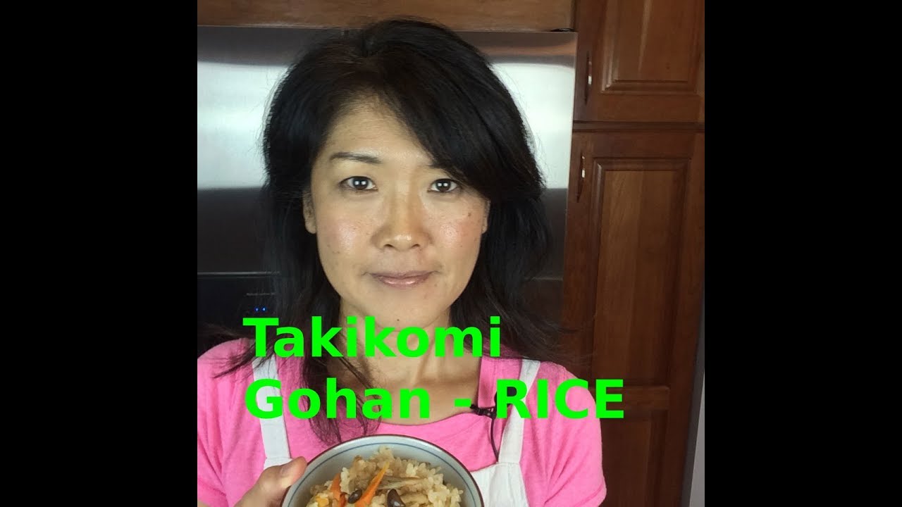 How to Make Takikomi Gohan | Japanese Cooking Lovers by Yuri