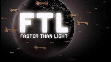 FTL: Faster Than Light Episode #4: The flagship, I think that is